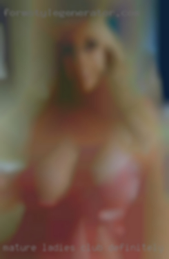 Mature ladies club definitely call near Desert Hot!